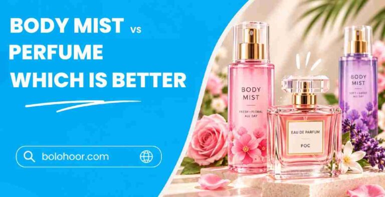 Body Mist vs Perfume