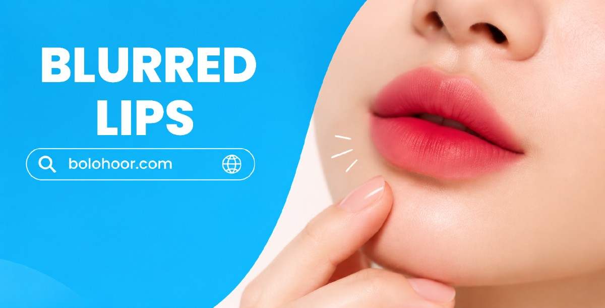 Blurred Lips